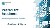 Retirement Readiness: Understanding your NYSTRS Membership